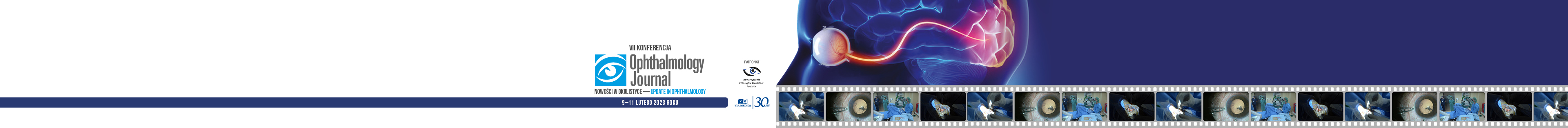 VII Konferencja Ophthalmology Journal. Nowości w okulistyce — Update in ophthalmology