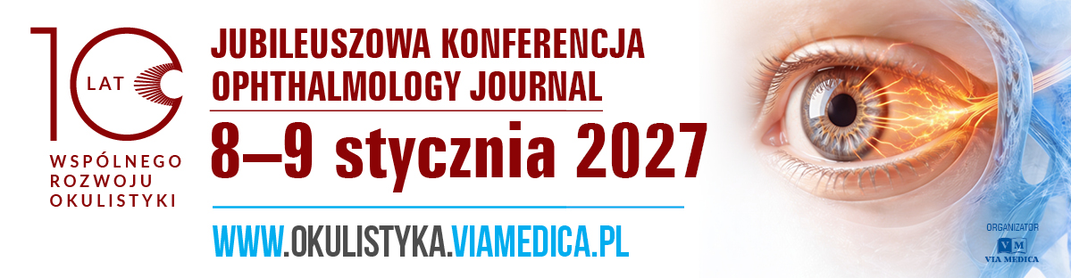 Konferencja Ophtalmology Journal - 10 lecie czasopisma 2027